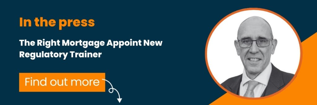 The Right Mortgage Appoint New Regulatory Trainer