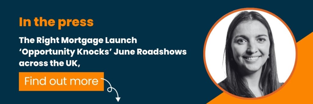 The Right Mortgage announce 'Opportunity Knocks' Roadshows