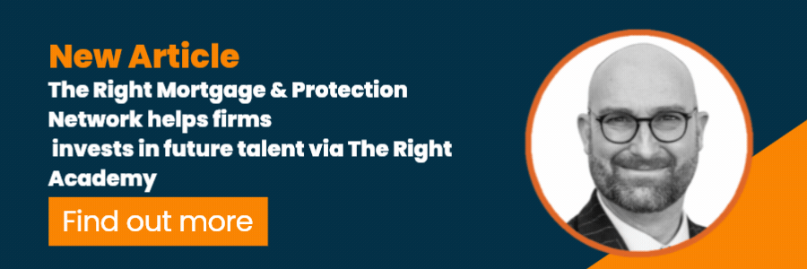 The Right Mortgage & Protection Network helps firms invests in future talent via The Right Academy